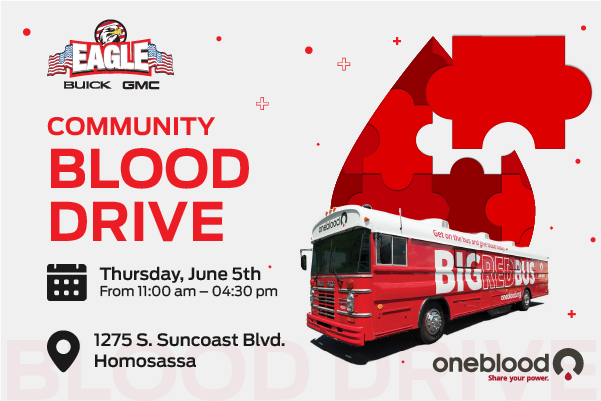 Community Blood Drive at Eagle Buick GMC June 4, 2025 from 11am - 4:30pm