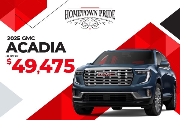 2025 GMC Acadia - as low as $49,475